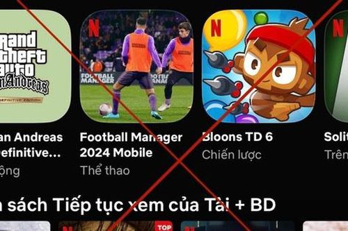 Yêu cầu Netflix dừng phát hành game không phép tại Việt Nam