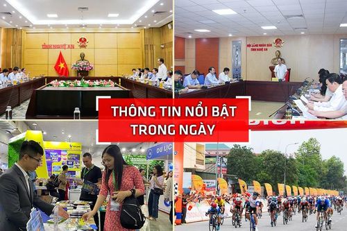 Nghệ An: Thông tin nổi bật ngày 11/4