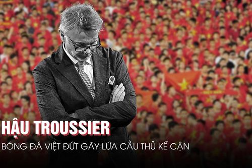 Hậu Troussier, bóng đá Việt đứt gãy lứa cầu thủ kế cận