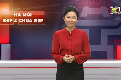 Hà Nội đẹp và chưa đẹp | 11/04/2024