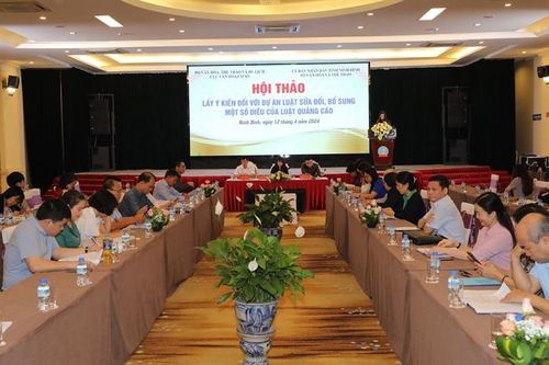 Lấy ý kiến đóng góp sửa đổi, bổ sung Luật Quảng cáo