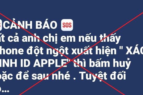 Cảnh báo 'Xác minh ID Apple' để chiếm tài khoản là tin giả