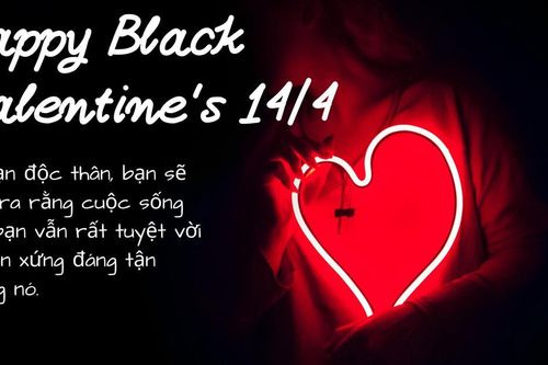 Lời chúc Valentine Đen 14/4/2024 hay, ý nghĩa