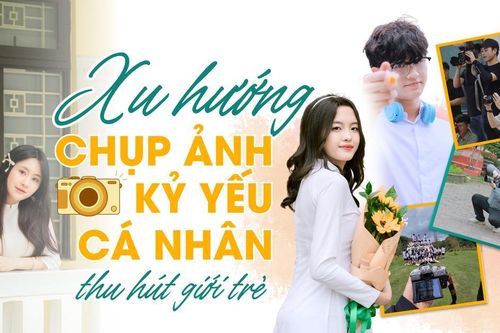 Xu hướng chụp ảnh kỷ yếu cá nhân thu hút giới trẻ