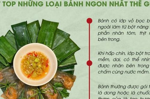 CNN vinh danh bánh bột lọc của Việt Nam ngon nhất thế giới