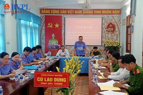 Tọa đàm về trả hồ sơ điều tra bổ sung ở VKSND huyện Cù Lao Dung