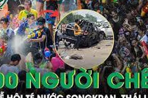 Hơn 100 người thiệt mạng tại Lễ hội Té nước Songkran