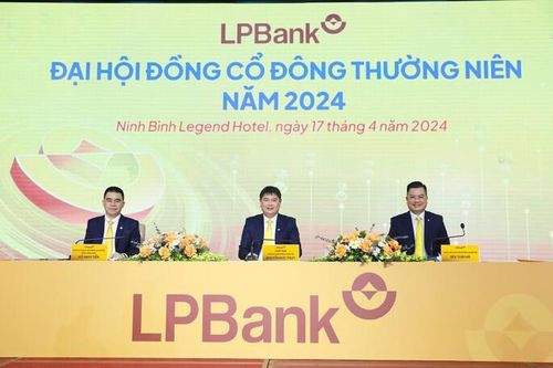ĐHĐCĐ LPBank: Phát hành 800 triệu cp cho cổ đông hiện hữu, đổi tên thành Ngân hàng Lộc Phát Việt Nam