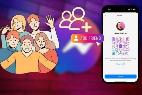 Cách thêm bạn bằng QR Messenger giúp kết nối liên lạc nhanh chóng hơn