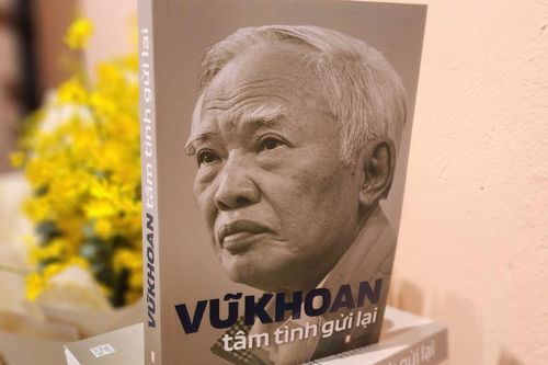 Cuốn sách 'Vũ Khoan tâm tình gửi lại' có gì đặc biệt?