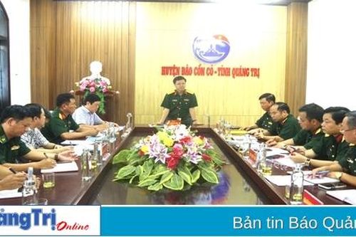 Chuẩn bị các nội dung diễn tập khu vực phòng thủ huyện đảo Cồn Cỏ năm 2024