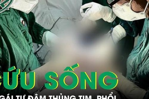 Cô gái tự đâm thủng tim, phổi được cứu sống