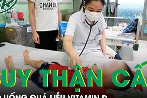 Tăng canxi máu, suy thận cấp do uống quá liều vitamin D