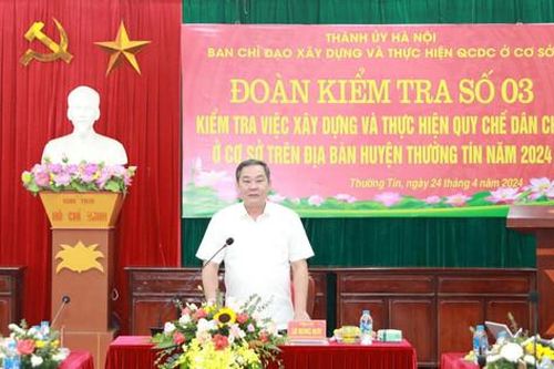 Thường Tín cần thực hiện tốt hơn Quy chế dân chủ ở cơ sở để không có khiếu kiện kéo dài