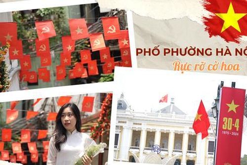 Phố phường Hà Nội rực rỡ cờ hoa dịp lễ 30/4