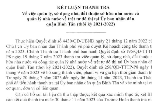 Kết luận thanh tra tại quận Bình Tân: Đề xuất chuyển 3 cá nhân liên quan đến chứng chỉ hành nghề xây dựng sang cơ quan điều tra