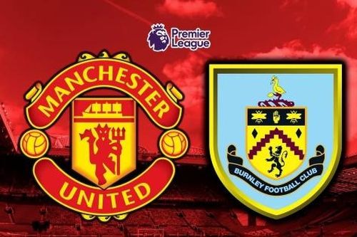 Nhận định, soi kèo MU vs Burnley, 21h00 ngày 27/4 - Vòng 35 Ngoại hạng Anh
