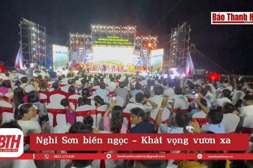 Nghi Sơn biển ngọc - Khát vọng vươn xa