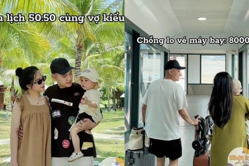 Nghỉ lễ, chồng đi du lịch chia 50 50 với vợ và cái kết