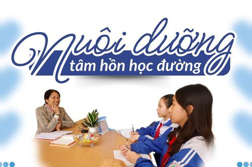 Nuôi dưỡng tâm hồn học đường