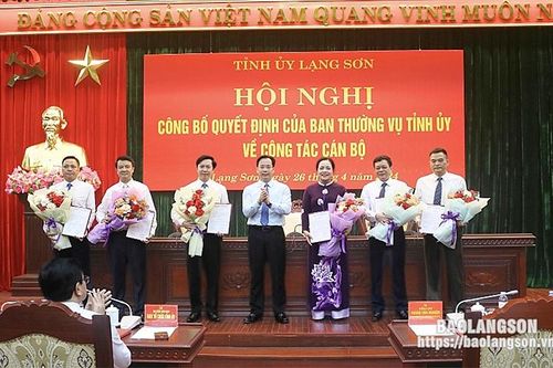Lạng Sơn điều động, bổ nhiệm một số lãnh đạo chủ chốt