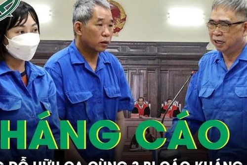 Cựu Giám đốc Công an TP. Hải Phòng Đỗ Hữu Ca cùng 3 bị cáo kháng cáo