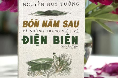 Bốn năm sau và những trang viết về Điện Biên, và hơn thế nữa...