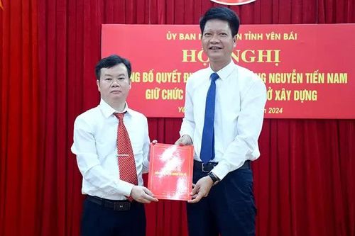 Ông Nguyễn Tiến Nam làm Phó Giám đốc Sở Xây dựng Yên Bái