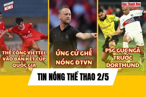 Tin thể thao 2/5: Lộ thêm ứng viên sáng giá cạnh tranh vị trí HLV tuyển Việt Nam; PSG gục ngã trước Dortmund
