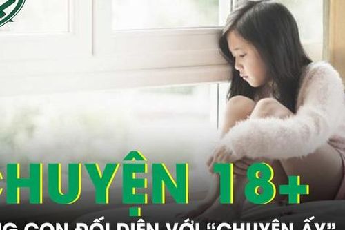 PODCAST: Cùng con đối diện với 'chuyện ấy'