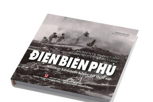 Xuất bản cuốn sách ảnh 'Điện Biên Phủ - Những khoảnh khắc lịch sử'