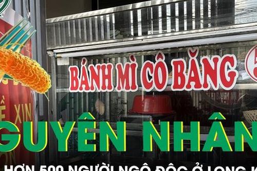 Vụ ngộ độc bánh mì ở Long Khánh: Chuyển hồ sơ sang cơ quan cảnh sát điều tra