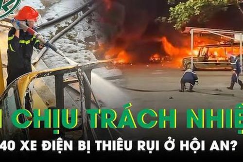 Vụ hỏa hoạn thiêu rụi 40 xe điện tại trường Cao đẳng Điện lực miền Trung: Trách nhiệm thuộc về ai?
