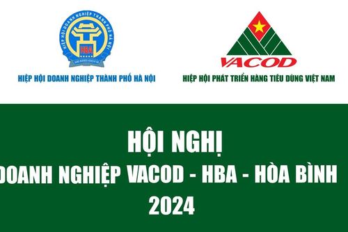 Sắp diễn ra Hội nghị 'Doanh nghiệp VACOD - HBA - Hòa Bình 2024'