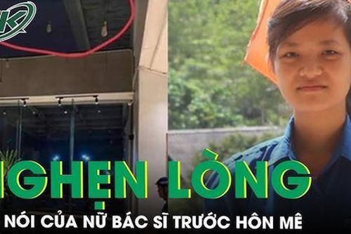Nghẹn lòng lời nói của nữ bác sĩ bị kính quán cà phê rơi trúng trước khi hôn mê