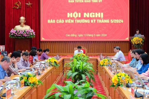 Hội nghị báo cáo viên thường kỳ tháng 5