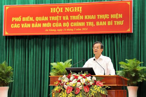 Hội nghị phổ biến, quán triệt và triển khai thực hiện các văn bản mới của Bộ Chính trị, Ban Bí thư