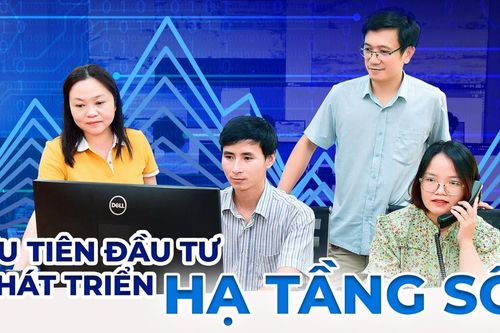 E-magazine Ưu tiên đầu tư phát triển hạ tầng số