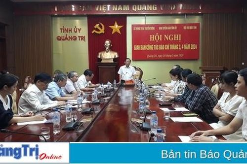 Giao ban công tác báo chí tháng 3, 4/2024
