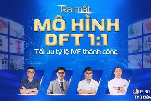 Mời cặp vợ chồng mong con tham dự lễ ra mắt mô hình IVF mới