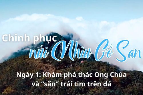 Ngày 1: Khám phá thác Ong Chúa và 'săn' trái tim trên đá