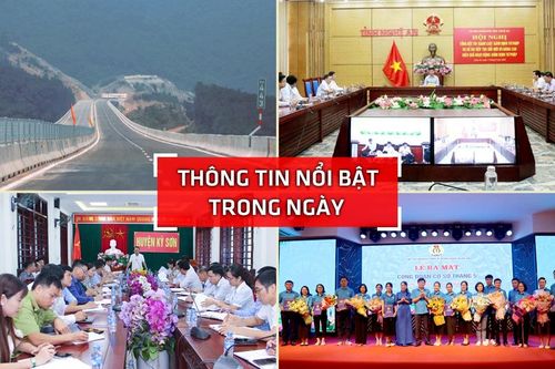Nghệ An: Thông tin nổi bật ngày 17/5