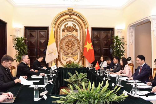 Đưa quan hệ Việt Nam - Tòa thánh Vatican ngày càng phát triển
