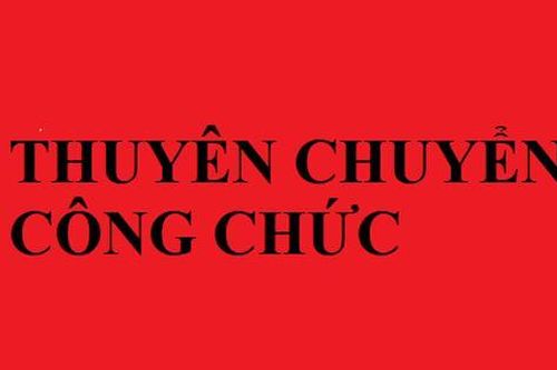 Thuyên chuyển công tác 2 cán bộ công chức Văn phòng Chính phủ