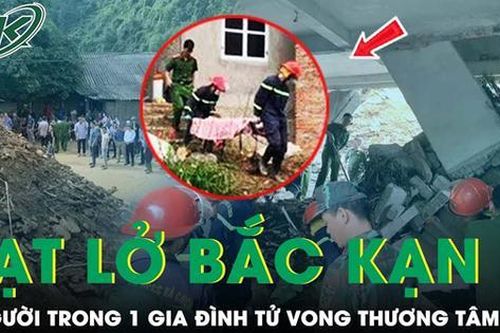 Chủ nhà đau xót kể lại giây phút sạt lở đất khiến 3 người trong gia đình con gái tử vong trong đêm