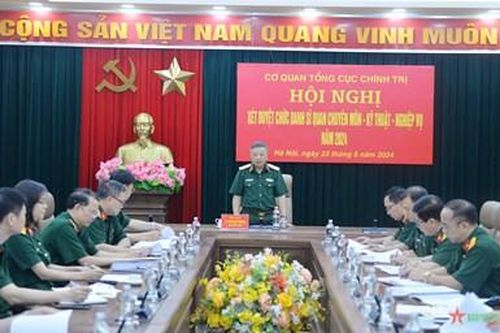 Cơ quan Tổng cục Chính trị Quân đội nhân dân Việt Nam: 46 hồ sơ đăng ký xét duyệt chức danh sĩ quan chuyên môn kỹ thuật