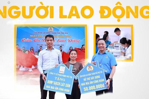 Tháng Công nhân - Cảm ơn người lao động