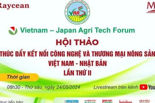Hội thảo thúc đẩy kết nối công nghệ và thương mại nông sản Việt Nam - Nhật Bản lần 2 năm 2024