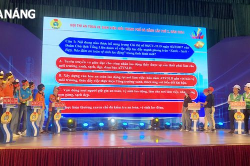Sôi nổi hội thi An toàn, vệ sinh viên giỏi thành phố Đà Nẵng lần thứ X