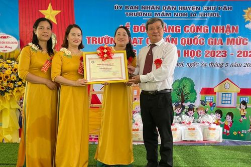 Trường Mầm non Ia Khươl đạt chuẩn quốc gia mức độ 1